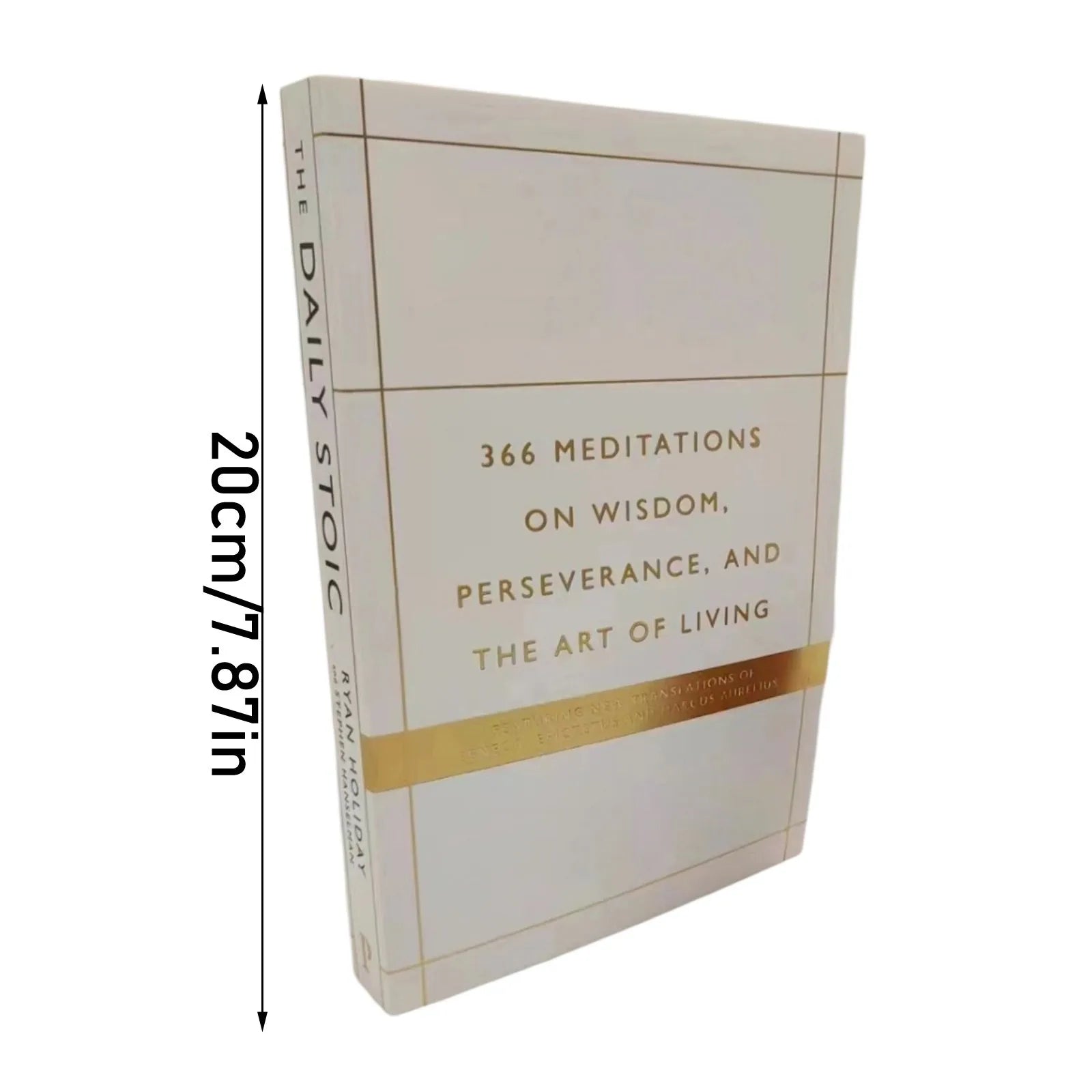 The Daily Stoic By Ryan Holiday 366 Meditations On Wisdom Perseverance And The Art Of Living Book Libros An English Book 2024