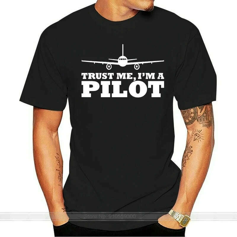 KIMLUD, Fashion Hot Sale TRUST ME IM A PILOT Mens Unisex T-shirt Plane Flying Aeroplane Aviation Gift Tee shirt, KIMLUD Womens Clothes