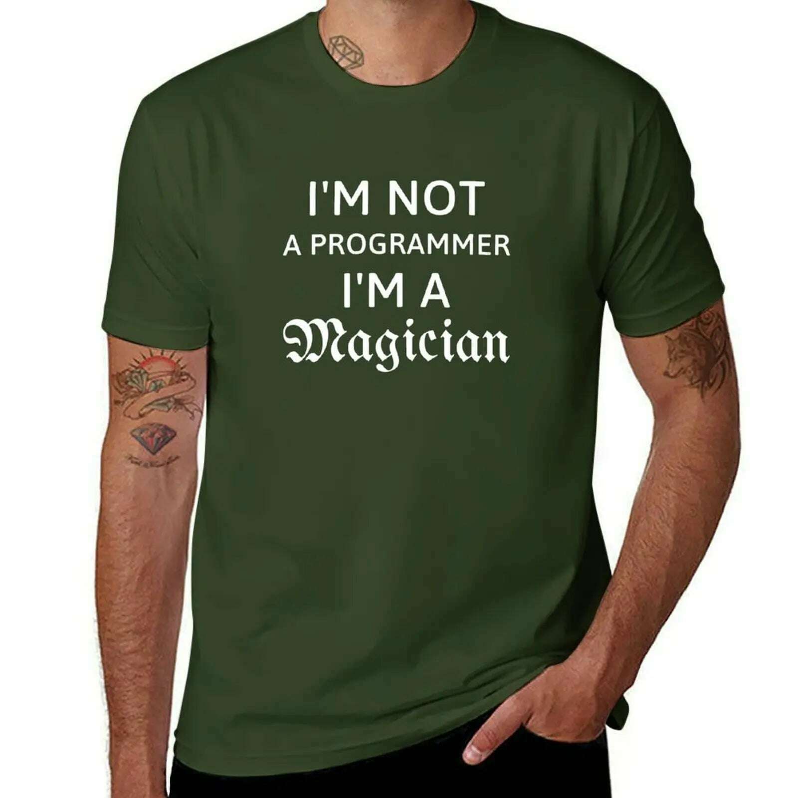 KIMLUD, I'm not a Programmer I'm a magician gift for programmer T-Shirt customs sweat workout shirts for men, Army Green / 6XL, KIMLUD APPAREL - Womens Clothes